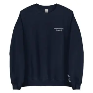 Keep Moving Forward Crewneck