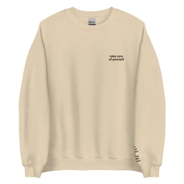 take care of yourself crewneck - beige